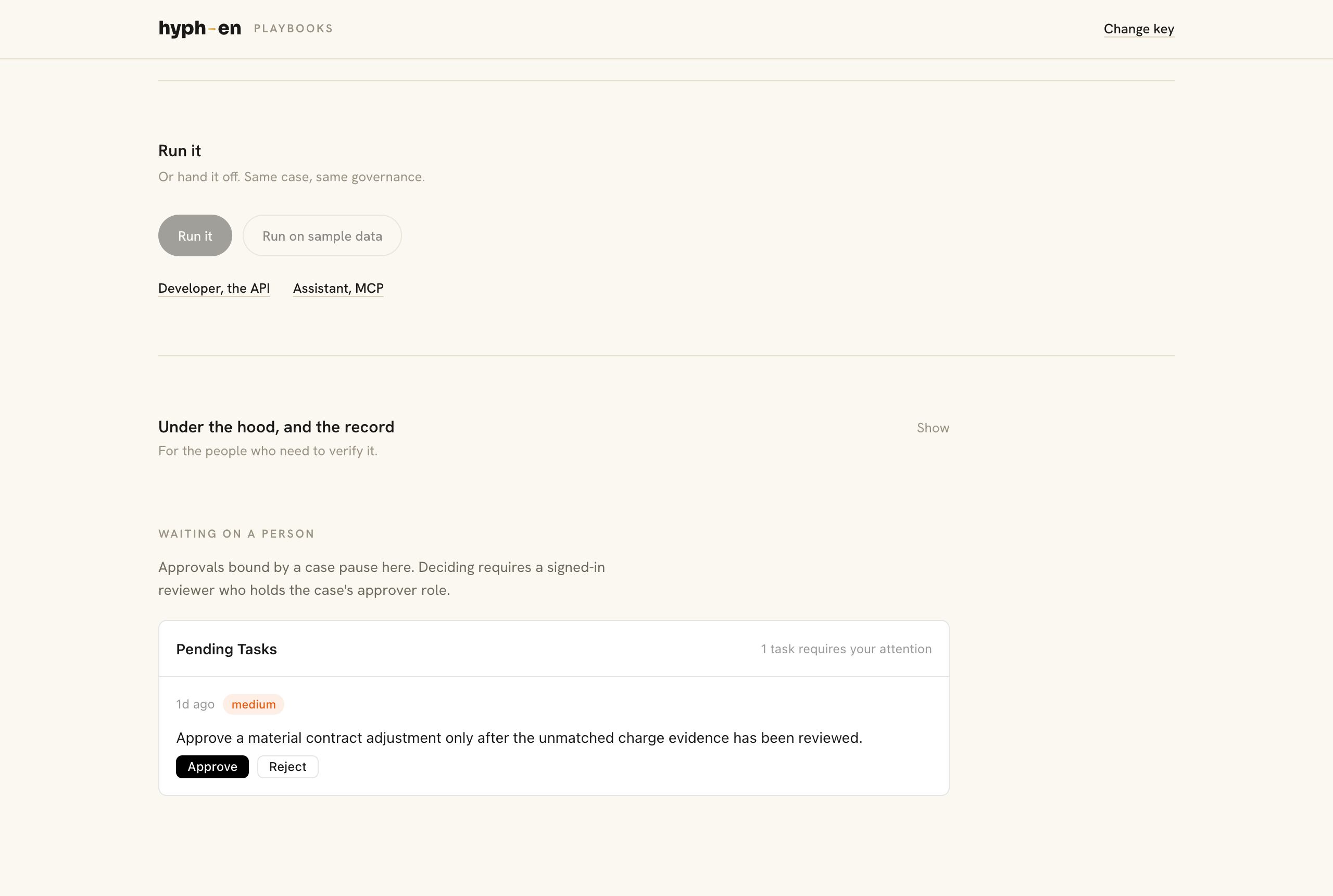 The three doors on a case screen: run it here, from your code, or from an assistant